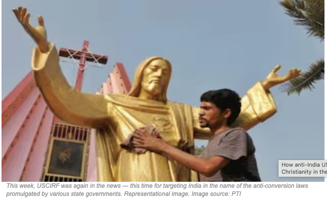 How anti-India USCIRF pushes and promotes Christianity in the name of religious freedom