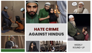 Hindus under attack: a weekly roundup of hate crimes, persecution, and discrimination against Hindus
